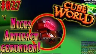 Cube World Videos Deutsch #027 Nice Artefakte finden! Cubeworld