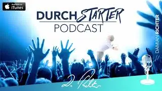 #063 Das 5-Minuten-Training f&uuml;r mehr Selbstvertrauen // Der Durchstarter-Podcast mit Damian Richter