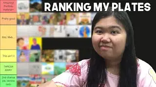 Ranking my plates | UST Advertising Arts | 1st year & 2nd year
