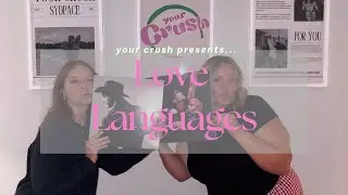 Love Languages w/aven