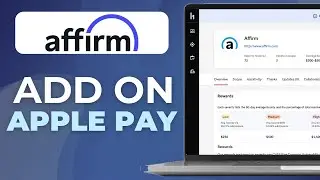 Как добавить виртуальную карту Affirm в Apple Pay | Полное руководство