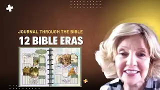 Journal Through the 12 Bible Eras: Chronological Bible Study Creating Journals