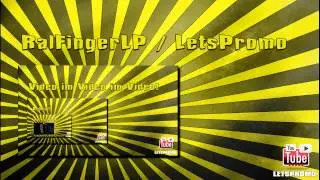 RalFingerLP / LetsPromo Urlaub 2012