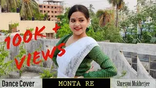 Monta Re || Dance Cover || Shreyosi Mukherjee || Nrityangik || Lootera || T Series