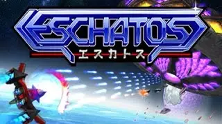 ESCHATOS - Steam Version - 1CC Full Run - 60 FPS - Narrated ( ZERO )