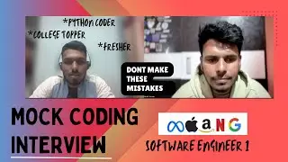 FAANG Coding Mock Interview | Fresher | Python