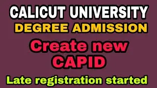 Degree admission 2020 | New CAP registration | Latest news | Calicut University