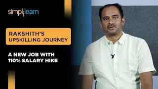 Simplilearn Reviews | Rakshith Lands A New Job with 110% Salary Hike| Upskilling Story