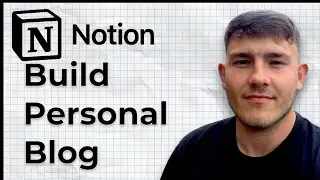 How to build Personal Blog in Notion (2025 Guide)