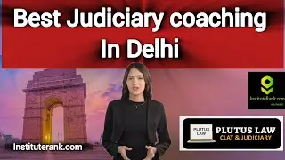 Best Judiciary Coaching in Delhi | Top Judiciary Coaching in Delhi #judiciarycoaching #delhi