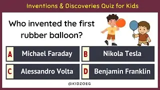 Inventions & Discoveries Quiz for Kids | 15 Questions | Science Quiz Bee | General Knowledge Exam