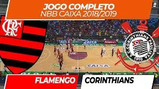 Flamengo x Corinthians • Jogo Completo • NBB Caixa 11 • 03/11/2018