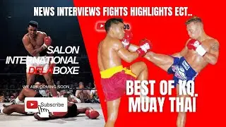 BEST OF MUAY THAI | LE SALON INTERNATIONAL DE LA BOXE TV