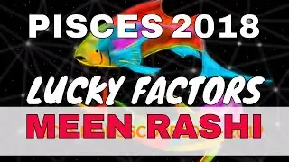 2018 Pisces Horoscope | Meen Rashi Lucky Colors, Numbers, Rudraksha, Gemstones, Days (Moon sign)