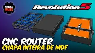 🚀 CNC ROUTER REVOLUTION 5 - ESTRUTURA EM A&Ccedil;O PARA CHAPA INTEIRA DE MDF