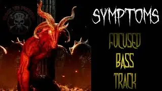 Symptoms - Live (Bass Focused)
