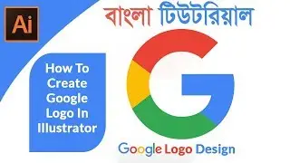 How to Create a Google Logo in Illustrator CC | Graphic Design Tutorial