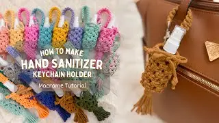 DIY Hand Sanitizer Keychain Holder Macrame Easy Tutorial | 30ml Bottle Spray