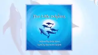 Five Little Dolphins - Brooke Palmer