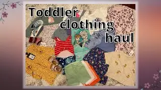 TODDLER CLOTHING HAUL | TARGET, OLD NAVY, H&M, THREDUP & MORE