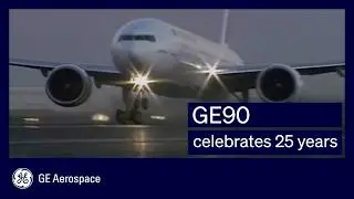The GE90 engine celebrates 25 years, 100 million hours