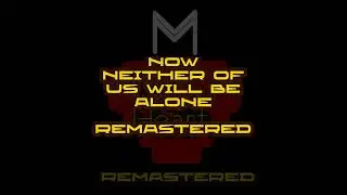 DoMorr - Now Neither of Us Will Be Alone (Remastered) [Official Audio]