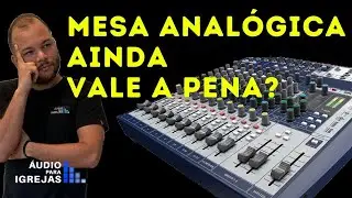 Mesa Analógica ainda vale a pena? Análise Soundcraft Signature 12.