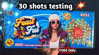 🔥Feast Ful 30 Multicolour Sky Shot Testing💥 | Rose Company | Diwali 2025 New Pataka 