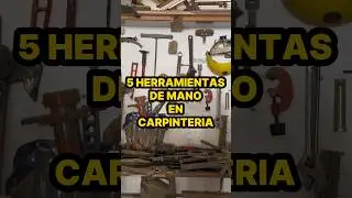 5 herramientas de carpinteria de mano #carpinteria #carpintero #diy
