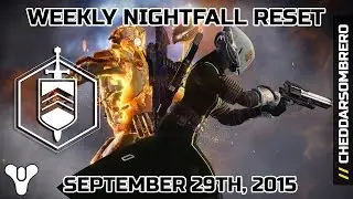 Destiny: Weekly Nightfall Strike Reset (September 29th, 2015) 9-29-15