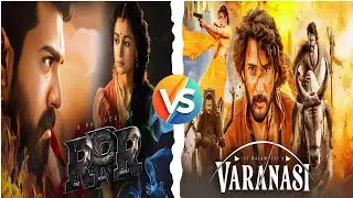 RRR Vs Varanasi Movie Comparison | Cast & Budget Comparison | Filmy Compare 