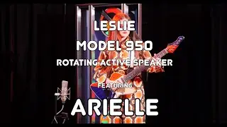 EMEAPP SONIC TEST DRIVE: Leslie 950 featuring ARIELLE