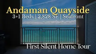 【Silent Home Tour】 Andaman Quayside For Sale &mdash; 3 Bedrooms with 2,828 SF | Penang Propety