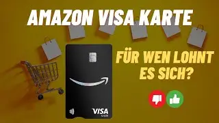 🛍️Amazon VISA Karte | Lohnt es sich? 2024