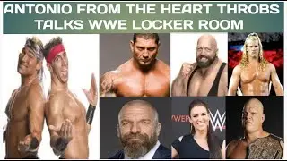 1/2 of WWE's Heart Throbs Antonio Thomas talks the WWE Locker Room
