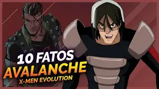 10 FATOS SOBRE O AVALANCHE DE X-MEN EVOLUTION