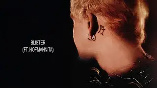 MISSU - BLISTER ft. HOFMANNITA (LYRIC VIDEO)