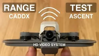 NEW Caddx Ascent HD Video System RANGE TEST | Caddx Protos Range Test | 5.8GHz HD Video System