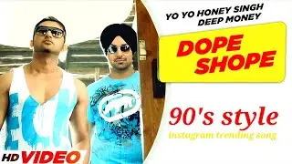 Dope shope 90's version vintage old song 