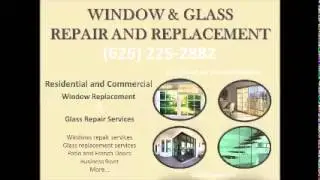 Mr. Glass and Window Services La Puente, CA (626) 225-0989 Window | Window Repair | Replace