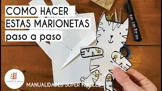 CÓMO HACER MARIONETAS DE PAPEL PASO A PASO