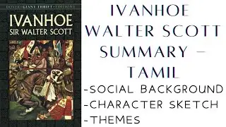 IVANHOE HISTORICAL NOVEL BY WALTER SCOTT | SUMMARY THEMES SPARKNOTES