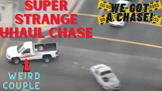 VERY TENSE POLICE CHASE OF A UHAUL PICK UP TRUCK| WE GOT A CHASE