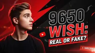 9650 wish is real or fake