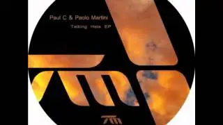 Paul C & Paolo Martini - Take Some Time