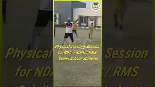 Physical Training Session for NDA / Sainik School / Rimc / RMS Students |  #foundationcourse #dcg