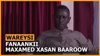 Wareysi: Fanaankii Maxamed Xasan Barow