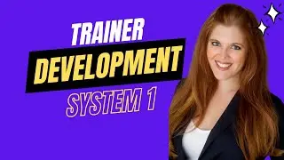 Trainer Development System 1