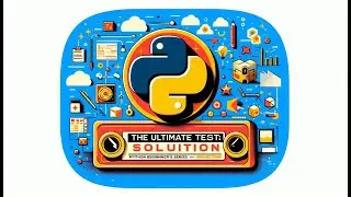 The Ultimate Test's Solution | Python Beginner's Series | E12