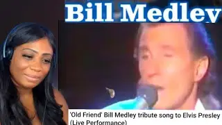 First Time Hearing Friend' Bill Medley tribute song to Elvis Presley (Live Performance) Reaction